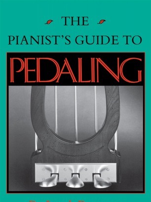 The Pianist's Guide to Pedaling